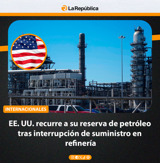EE. UU. recurre a su reserva de petróleo tras interrupción de suministro en refinería - Cover Image